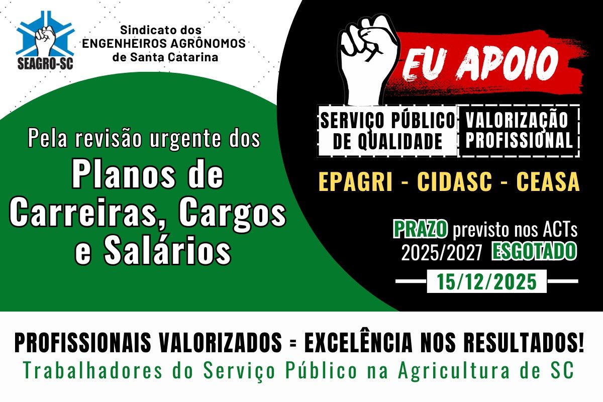 SEAGRO-SC inicia campanha sobre prazo esgotado para Epagri, Cidasc e Ceasa apresentarem aos Sindicatos a proposta de revisão dos PCCS's, previsto  no ACT 2025/2027